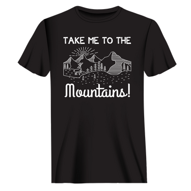 Hiking Take Me To The Mountains T-Shirt for Men